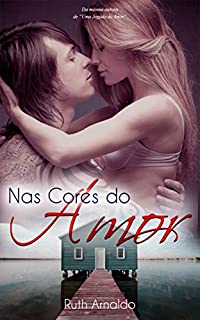 Livro Nas Cores do Amor