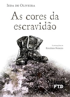 As cores da escravidão