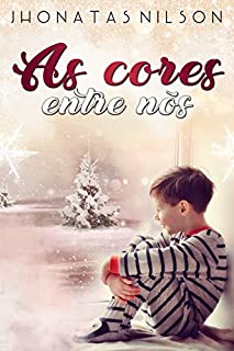 Livro As Cores Entre Nós