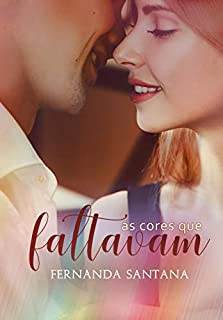 Livro As cores que faltavam