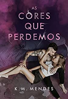 Livro As Cores que Perdemos