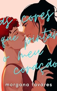 Livro As Cores Que Pintam o Meu Coração (Duologia Pertence)