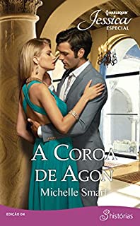 Livro A Coroa de Agon: Harlequin Jessica Especial - ed.004
