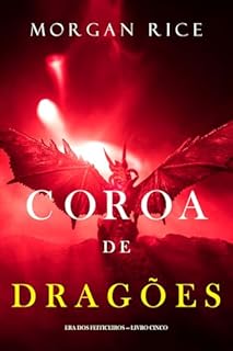 Livro Coroa de Dragões (Era dos Feiticeiros — Livro Cinco)