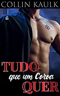 Livro Tudo que um Coroa Quer: Conto Erótico Gay (Meu Segredo Gay)