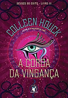 Livro A coroa da vingança (Deuses do Egito Livro 3)