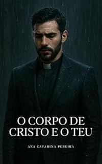 Livro O Corpo De Cristo E O Teu