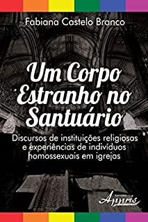 Livro Um corpo estranho no santuário