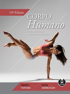 Livro Corpo Humano: Fundamentos de Anatomia e Fisiologia