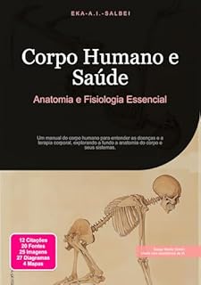 Livro Corpo Humano e Saúde: Anatomia e Fisiologia Essencial