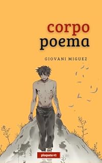 Livro Corpo poema (Ateliê Po(ético) - Plaquetes Livro 1)