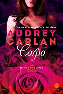 Livro Corpo - Trinity - Livro 1