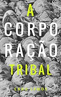 A Corporação Tribal