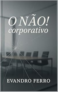 Livro O Não! Corporativo