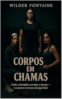 Livro Corpos em Chamas