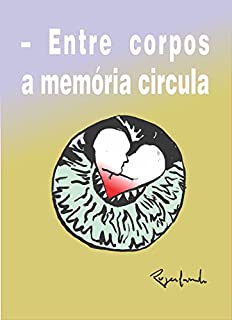 Livro – Entre corpos a memória circula
