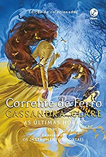 Livro Corrente de ferro (Vol. 2 As últimas horas)