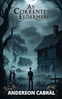 Livro As Correntes de Eldermere