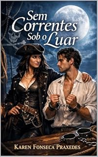 Livro Sem Correntes Sob o Luar