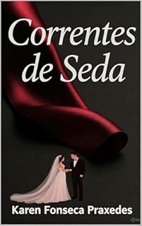 Livro Correntes de Seda