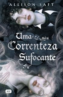 Livro Uma correnteza sufocante