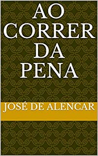 Livro Ao Correr da Pena
