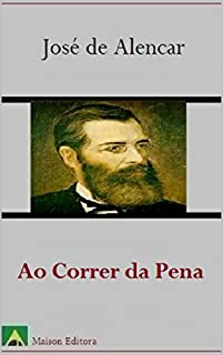Ao Correr da Pena (Ilustrado) (Literatura Língua Portuguesa)