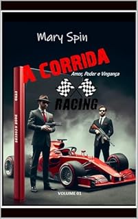 Livro A CORRIDA: Amor, Poder e Vingança