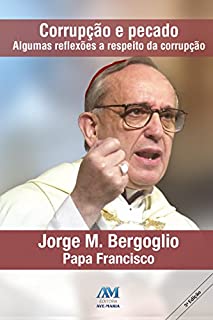 Livro Corrupção e pecado: Algumas reflexões a respeito da corrupção