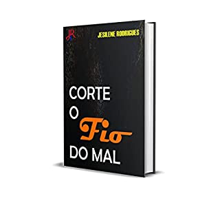 Livro CORTE O FIO DO MAL