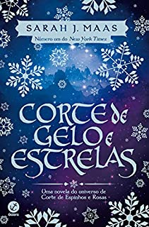 Livro Corte de gelo e estrelas (Corte de Espinho e Rosas)