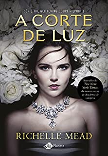 Livro A corte de Luz (The Glittering Court Livro 1)