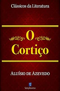 Livro O Cortiço (Clássicos da Literatura)