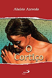 Livro O cortiço (Nossa Literatura)