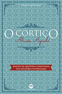 Livro O cortiço - Com questões comentadas de vestibular
