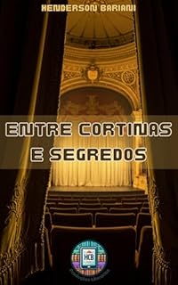 Livro Entre cortinas e segredos