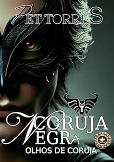 Livro CORUJA NEGRA : Olhos de Coruja