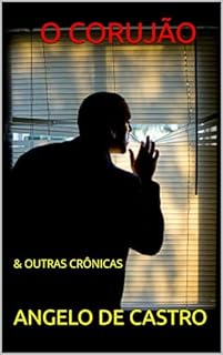 Livro O CORUJÃO: & OUTRAS CRÔNICAS
