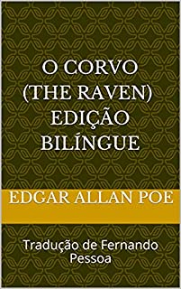Livro O Corvo (The Raven) - Edição Bilíngue: Tradução de Fernando Pessoa