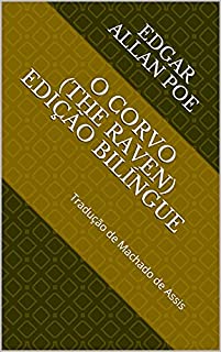 Livro O Corvo (The Raven) - Edição Bilíngue: Tradução de Machado de Assis