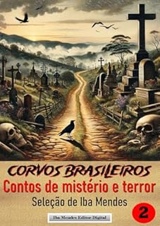 Livro Corvos Brasileiros: Contos de terror e mistério (Volume II)