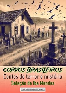 Livro Corvos Brasileiros: Contos de terror e mistério: Volume V