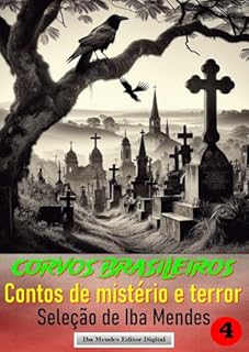 Livro Corvos Brasileiros - Volume IV: Contos de terror e mistério