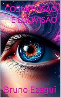 Livro COSMOVISÃO E EGOVISÃO