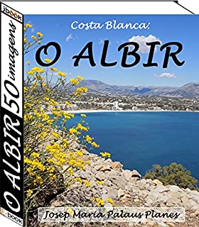 Costa Blanca: O Albir (50 imagens)
