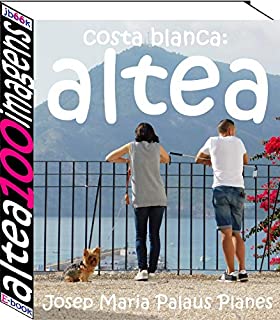 Livro Costa Blanca: Altea (100 imagens)