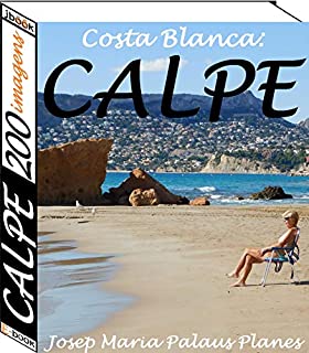 Livro Costa Blanca: Calpe (200 imagens)