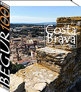 Livro Costa Brava: Begur (100 imagens)
