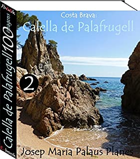 Livro Costa Brava: Calella de Palafrugell (100 imagens) -2-