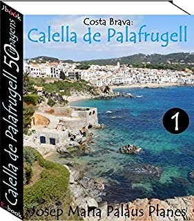 Livro Costa Brava: Calella de Palafrugell (50 imagens) -1-
